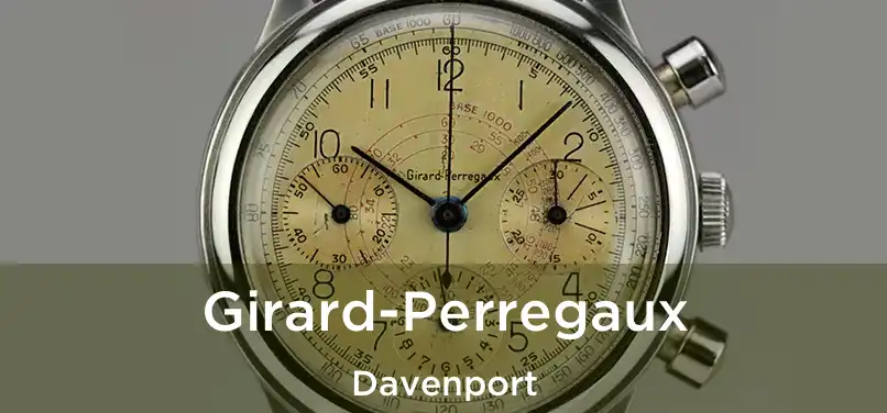  Girard-Perregaux Davenport