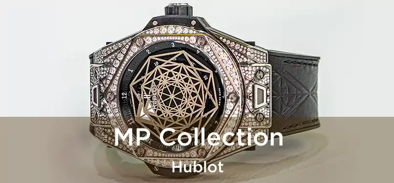  MP Collection Hublot