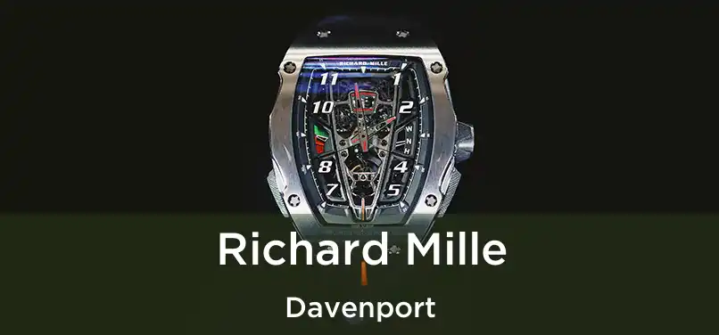  Richard Mille Davenport