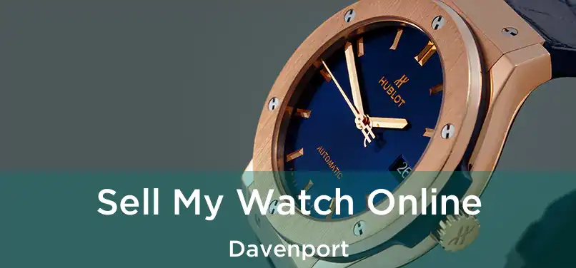  Sell My Watch Online Davenport
